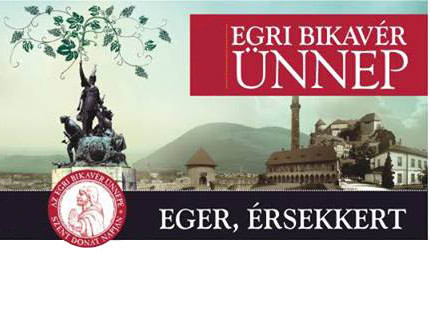 Bikavér ünnep Eger 2015 Programok